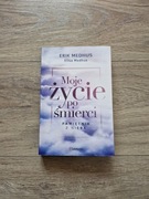 Moje życie po śmierci Erik Medhaus