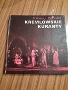 Pogodin Kremlowskie kuranty