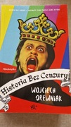 Historia bez cenzury Wojciech Drewniak