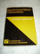 ENCYKLOPEDIA TECHNIKI PRZEMYSŁ SPOŻYWCZY