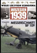 WLU Wielki Leksykon Uzbrojenia 1939 Messerschmitt BF109 299