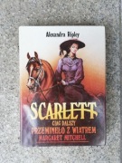 książka "Scarlett ciąg dalszy Przeminęło z wiatrem" tom 2 Alexandra Ripley 