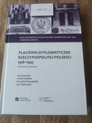 Placówki dyplomatyczne Rzeczypospolitej Polskiej 1918-1945