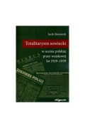 Totalitaryzm sowiecki w ocenie polskiej prasy wojskowej lat 1929-1939