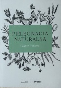 Pielęgnacja naturalna Marta Tyszko Natuli 2020