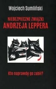 Sumliński Niebezpieczne Związki Andrzeja Leppera