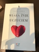 Jose Correia Wiara żyje uczuciem