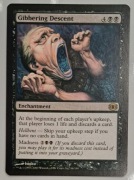 Gibbering Descent - Future Sight