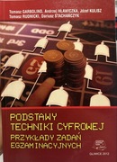 Podatawy techniki cyfrowej przykłady zadań egzaminacyjnych Andrzej Hławiczk