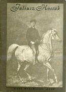 Juliusz Kossak - 8 reprodukcji na pocztówkach