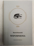 Marek Barański WSPOMNIENIA 1943 - 1989