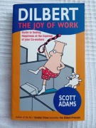 Dilbert. The Joy of Work - Scott Adams