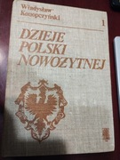 Dzieje Polski Nowożytnej  Władysław  Konopczyński
