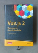 Vue.js 2 Wprowadzenie dla profesjonalistów