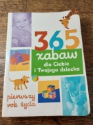 365 zabaw dla Ciebie i twojego dziecka.