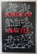 Lords of Battle: Image and Reality of the comitatus in Dark-Age Britain