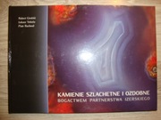 Kamienie szlachetne i ozdobne R. Girulski Ł. Tekieli P. Rachwał