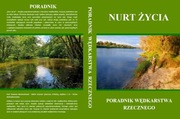 NURT ŻYCIA - Poradnik Wędkarstwa Rzecznego 