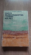 Zarys gleboznawstwa i chemii rolnej - J. Chodań, W. Grzesiuk, Z. Mirowski
