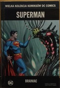 Wielka Kolekcja Komiksów DC Comics tom 31 Superman - Brainiac