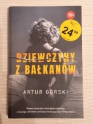 Dziewczyny z Bałkanów Artur Górski