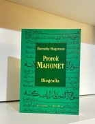 Prorok Mahomet. Biografia - Barnaby Rogerson