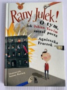 H RANY JULEK! O TYM, JAK JULIAN TUWIM ZOSTAŁ POETĄ