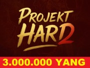 PROJEKT HARD 3KK YANG 3.000.000 YANGÓW YANGI PROJEKT-HARD.EU 100% LEGIT 