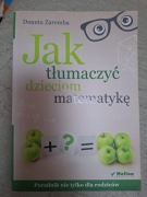 Jak tłumaczyć dzieciom matematykę?