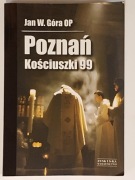 Poznań Kościuszki 99 - Jan W. Góra OP