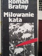 Miłowanie kata  Roman Bratny