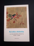 Sztuka Chińska. Południowa Dynastia Sung i Jüan- mała encyklopedia sztuki 