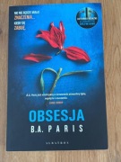 Obsesja B.A. PARIS , wyd. Albatros, idealny stan