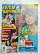 MAGAZYN TWOJE IMPERIUM nr 13 (1496) kwiecień 2024 Grochola Pavlović Dymna
