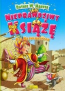 Nieprawdziwy książę dla najmłodszych Praca zbiorowa