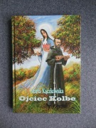 Ojciec Kolbe - Maria Kączkowska