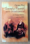 Święty Paweł wzór chrześcijanina. Listy Świętego z Pietrelciny Ojciec Pio 