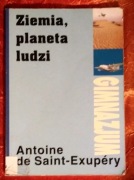 Ziemia, planeta ludzi Antoine de Saint-Exupéry