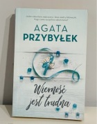 Agata Przybyłek Wierność jest trudna