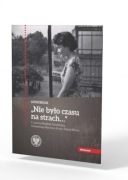 Audiobook NIE BYŁO CZASU NA STRACH 