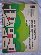 Album projektów domów jednorodzinnych seria 77 Arkady 1977