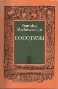 Stanisław Mackiewicz Cat, Dostojewski