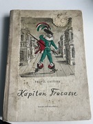 Książka pt,,Kapitan Fracasse” Teofil Gautier 1969 rok stan dst