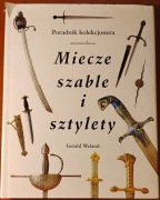 Miecze Szable i Sztylety Poradnik Kolekcjonera | Weland Militaria A4