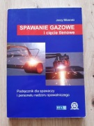 Spawanie gazowe i cięcie tlenowe 