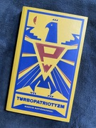 Turbopatriotyzm Marcin Napiórkowski