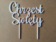 Toper na tort wykonany w druku 3d chrzest Święty 