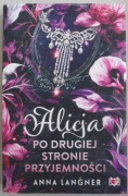 Alicja po drugiej stronie przyjemności Anna Langner