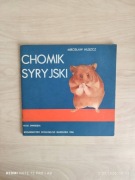 Chomik syryjski, M. Huszcz, wyd. z 1986 r.