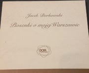 Jacek Borkowski piosenki o mojej Warszawie 